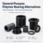 General-Purpose Polymer Bearing Alternatives
